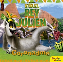 Books Frontpage Viva el rey Julien. Coronadme