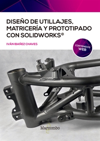 Books Frontpage Diseño de utillajes, matricería y prototipado con SolidWorks
