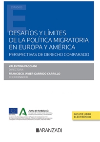 Books Frontpage Desafíos y límites de la política migratoria en Europa y América (Papel + e-book)