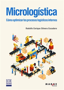 Books Frontpage Micrologística: cómo optimizar los procesos logísticos internos