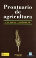 Front pageProntuario de agricultura. Cultivos agrícolas.