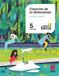 Books Frontpage Ciencias de la naturaleza. 5  Primaria. Más Savia. Asturias