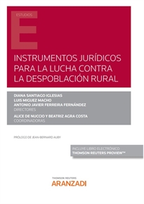 Books Frontpage Instrumentos jurídicos para la lucha contra la despoblación rural (Papel + e-book)