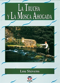 Books Frontpage La Trucha Y La Mosca Ahogada
