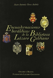 Books Frontpage Encuadernaciones Heráldicas de la Biblioteca Lázaro Galdiano