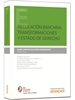 Front pageRegulación bancaria: transformaciones y Estado de Derecho