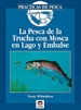 Front pagePesca De La Trucha Con Mosca En Lago Y Embalse