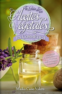 Books Frontpage Tu guía de los aceites vegetales en cosmética