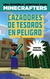 Front pageMinecraft. Cazadores de tesoros en peligro