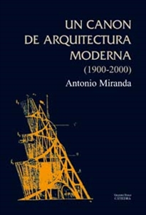 Books Frontpage Un canon de arquitectura moderna (1900-2000)