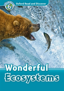 Books Frontpage Oxford Read and Discover 6. Wonderful Ecosystems MP3 Pack