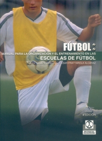 Books Frontpage Manual par la organización y el entrenamiento en las escuelas de fútbol