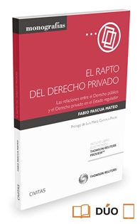 Books Frontpage El rapto del Derecho privado (Papel + e-book)