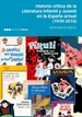 Front pageHistoria crítica de la Literatura Infantil y Juvenil en la España actual (1939-2015)