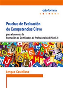 Books Frontpage Pruebas de acceso a la Formación de Certificados de Profesionalidad (Nivel 2). Lengua Castellana