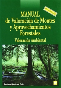 Books Frontpage Manual de valoración de montes y aprovechamientos forestales