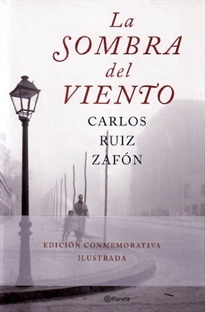 Books Frontpage La Sombra del Viento (edición conmemorativa)