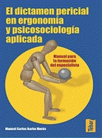 Books Frontpage El dictamen pericial en ergonomía y psicosociología aplicada