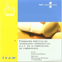 Books Frontpage Formación práctica en tecnología farmacéutica: N.C.F. en la fabricación de comprimidos (CD-ROM)
