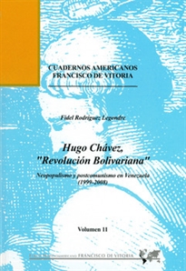 Books Frontpage Hugo Chávez, "revolución bolivariana": neopopulismo y postcomunismo en Venezuela