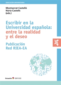 Books Frontpage Escribir en la Universidad española: entre la realidad y el deseo