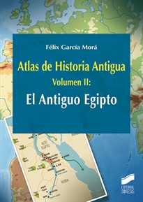 Books Frontpage Atlas de Historia Antigua. Volumen 2: El Antiguo Egipto