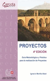 Books Frontpage Proyectos 4ª Edición. Guía Metodológica y práctica para la realización de proyectos