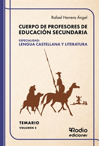 Books Frontpage Cuerpo de Profesores de Educación Secundaria. Especialidad: LENGUA CASTELLANA Y LITERATURA. Temario. Volumen 2