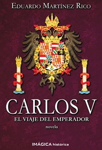 Books Frontpage Carlos V. El viaje del emperador