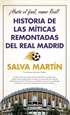 Front pageHistoria de las míticas remontadas del Real Madrid