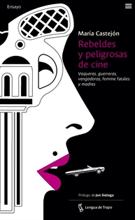 Books Frontpage Rebeldes y peligrosas de cine