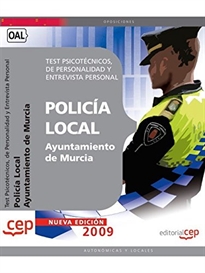Books Frontpage Test Psicotécnicos, de Personalidad y Entrevista Personal   Oposiciones Policía Local del Ayuntamiento de Murcia