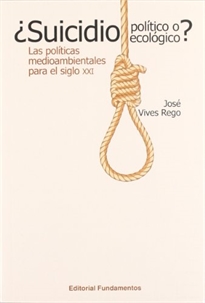 Books Frontpage ¿Suicidio político o suicidio ecológico?