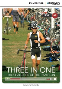 Books Frontpage Three in One: The Challenge of the Triathlon Low Intermediate Book with Online Access