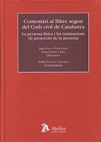 Books Frontpage Comentari al llibre segon del Codi Civil de Catalunya: Persona física