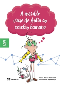 Books Frontpage A incrible viaxe de Antía ao cerebro humano