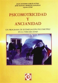 Books Frontpage Psicomotricidad y Ancianidad. Programa de estimulación psicomotora en la tercera edad