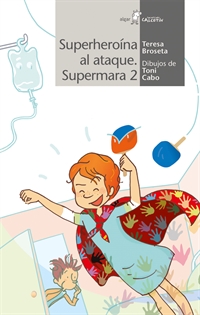 Books Frontpage Supermara, superheroína al ataque
