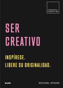 Books Frontpage Construir+Llegar a ser. Ser creativo