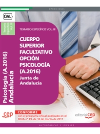 Books Frontpage Cuerpo Superior Facultativo de la Junta de Andalucía, opción Psicología (A.2016). Temario Específico Vol. III