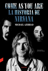 Books Frontpage Come as You Are: La historia de Nirvana