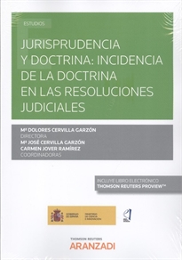 Books Frontpage Jurisprudencia y doctrina: incidencia de la doctrina en las resoluciones judiciales (Papel + e-book)