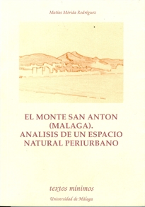 Books Frontpage El  monte San Antón (Málaga). Análisis de un espacio natural periurbano