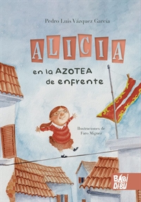 Books Frontpage Alicia en la azotea de enfrente