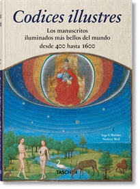 Books Frontpage Codices illustres. Los manuscritos iluminados más bellos del mundo desde 400 hasta 1600