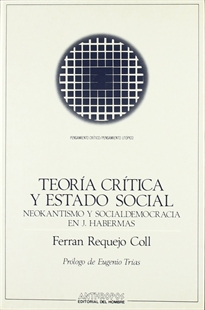 Books Frontpage Teoría crítica y estado social: neokantismo y socialdemocracia en J. Habermas