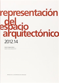 Books Frontpage Representación del espacio arquitectónico 2012.14