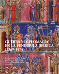 Books Frontpage Guerra y diplomacia en la península ibérica (1369-1474)
