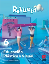 Books Frontpage Educación Plástica y Visual. 6 Primaria. Revuela. Comunidad de Madrid