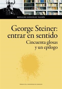 Books Frontpage George Steiner: entrar en sentido